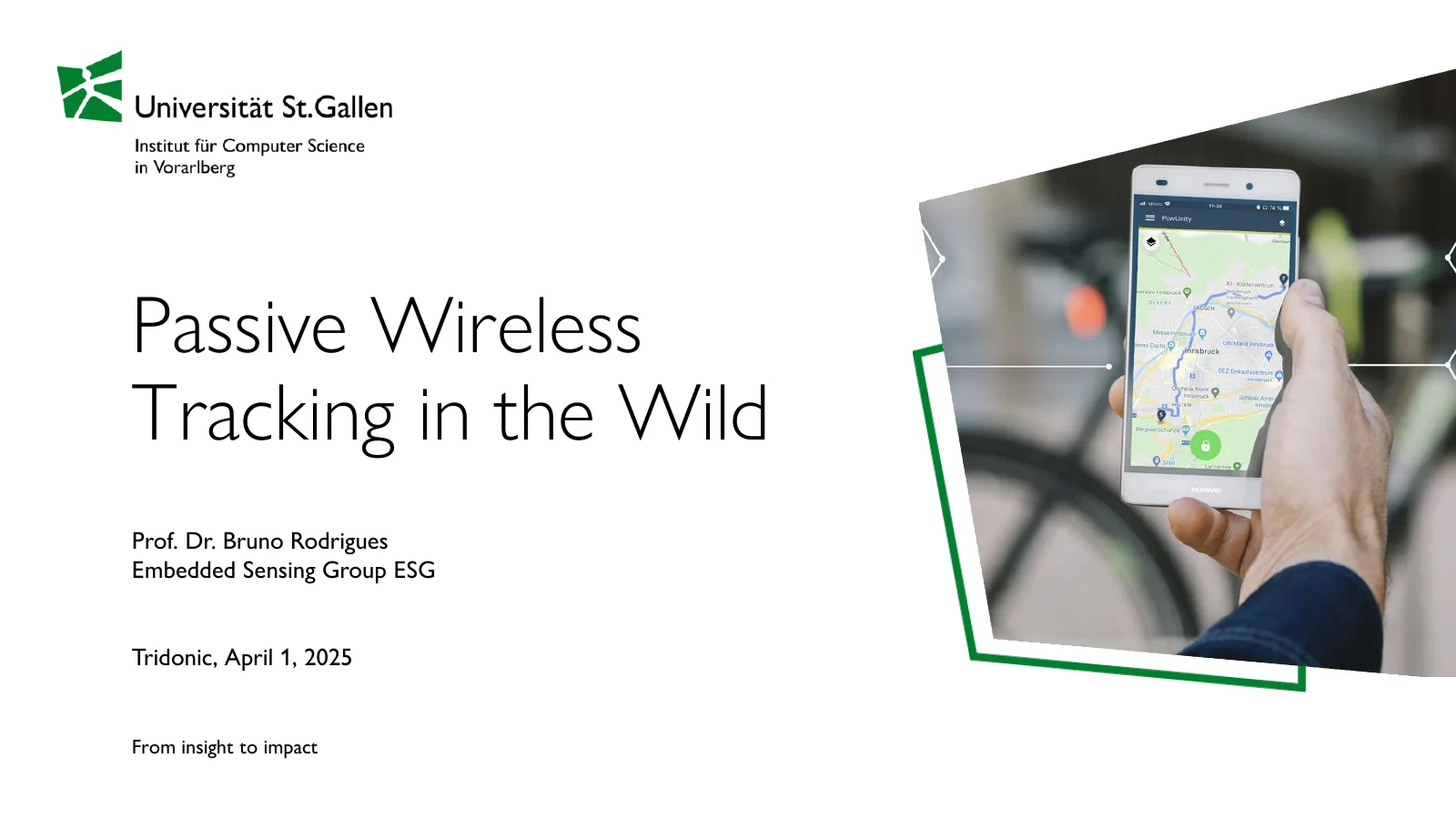 Invited talk at Tridonic in Dornbirn: passive wireless tracking in the wild